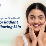 How to Improve Skin Health